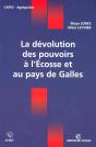 La Dévolution Des Pouvoirs À L'Écosse Et Au Pays De Galles - Preview