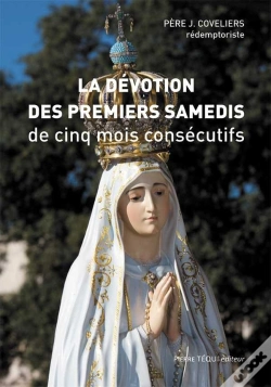 Capa do artigo La Dévotion Des Premiers Samedis De Cinq Mois Consecutifs