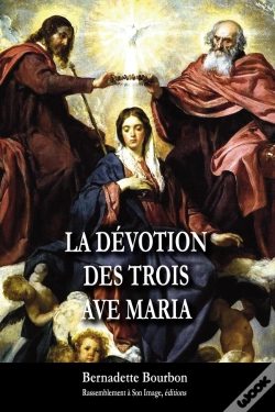 Capa do artigo La Dévotion Des Trois Ave Maria