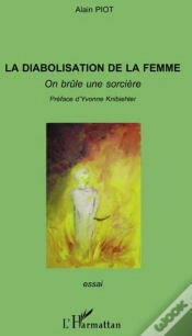 Capa do artigo La Diabolisation De La Femme ; On Brûle Une Sorcière
