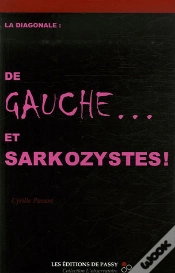 Capa do artigo La Diagonale : De Gauche... Et Sarkozystes !