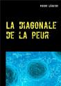 La Diagonale De La Peur - Preview