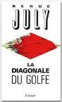La Diagonale Du Golfe - Preview