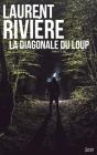 La Diagonale Du Loup - Preview