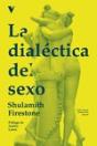 La Dialectica Del Sexo - Preview