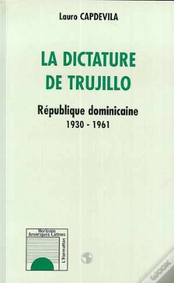 Capa do artigo La Dictature De Trujillo