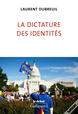 Capa do artigo La Dictature Des Identités