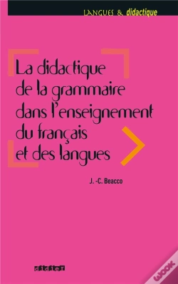Capa do artigo La Didactique De La Grammaire Dans L'Enseignement Du Français Et Des Langues