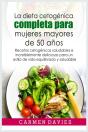 La Dieta Cetog Nica Completa Para Mujere - Preview