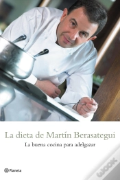 Capa do artigo La Dieta De Martín Berasategui