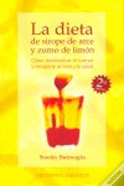 Capa do artigo La Dieta De Sirope De Arce Y Zumo De Limón