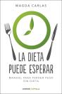 La Dieta Puede Esperar - Preview