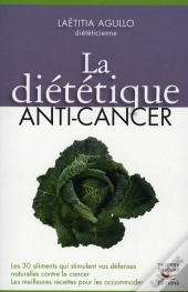 La Diététique Anti-Cancer