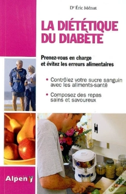 Capa do artigo La Diététique Du Diabète ; Prenez-Vous En Charge Et Évitez Les Erreurs Alimentaires