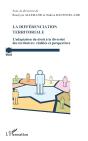 La Differénciation Territoriale ; L'Adaptation Du Droit À La Diversité Des Territoires : Réalités Et Perspectives - Preview