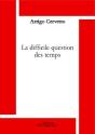 La Difficile Question Des Temps - Preview