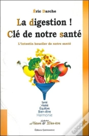 Capa do artigo La Digestion ! Clé De Notre Santé ; L