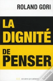 La Dignité De Penser