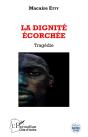 La Dignité Écorchée - Preview