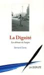 La Dignité ; Les Debouts De L'Utopie - Preview