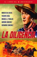 La Diligencia. El Libro Del 80 Aniversario