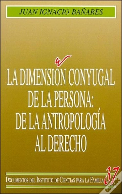 Capa do artigo La Dimensión Conyugal De La Persona: De La Antropología Al Derecho