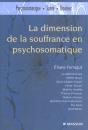 La Dimension De La Souffrance En Psychosomatique : Pod - Preview