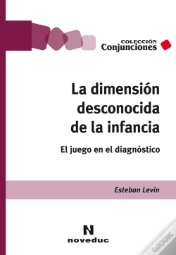 Capa do artigo La Dimensión Desconocida De La Infancia