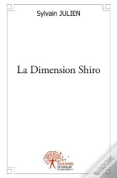 La Dimension Shiro