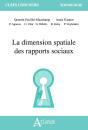 La Dimension Spatiale Des Rapports Sociaux - Preview