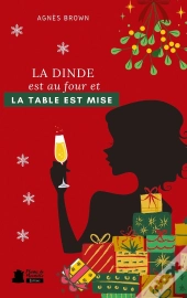 La Dinde Est Au Four Et La Table Est Mise