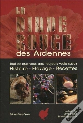 La Dinde Rouge Des Ardennes