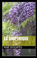 La Dioptrique Annote