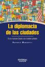 La Diplomacia De Las Ciudades - Preview