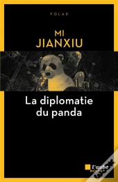 La Diplomatie Du Panda