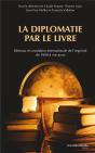 La Diplomatie Par Le Livre - Preview