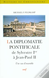 La Diplomatie Pontificale