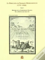 Capa do artigo La Dirección De Trabajos Hidrográficos (1797-1908)