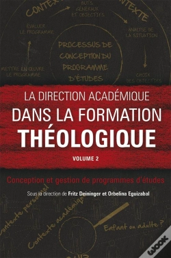 Capa do artigo La Direction Academique Dans La Formation Theologique. Volume 2 - Conception Et Gestion De Programme
