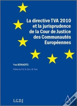 Capa do artigo La Directive Tva 2010 Et La Jurisprudence De La Cour De Justice Des Communautés Européennes