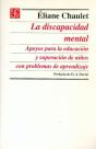 La Discapacidad Mental (Apoyos Para Educacion Y Superacion De Niños Con Problemas De Aprendizaje) - Preview