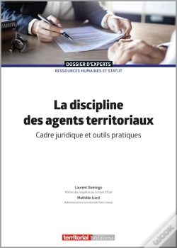 Capa do artigo La Discipline Des Agents Territoriaux : Cadre Juridique Et Outils Pratiques
