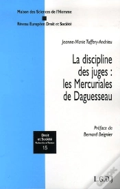 Capa do artigo La Discipline Des Juges : Les Mercuriales De Daguesseau