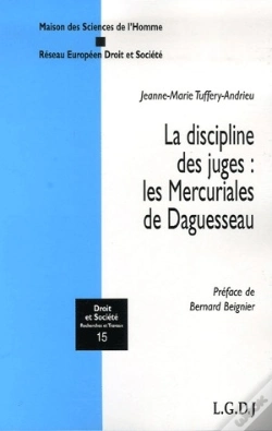 Capa do artigo La Discipline Des Juges : Les Mercuriales De Daguesseau