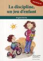 La Discipline ; Un Jeu D'Enfant - Preview