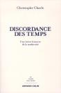 La Discordance Des Temps ; Une Brève Histoire De La Modernité - Preview