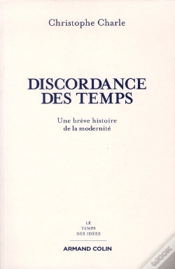 Capa do artigo La Discordance Des Temps ; Une Brève Histoire De La Modernité