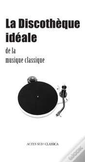 Capa do artigo La Discothèque Idéale De La Musique Classique