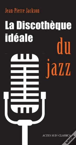 Capa do artigo La Discotheque Ideale Du Jazz