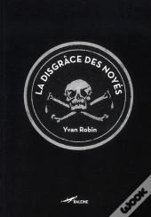 La Disgrace Des Noyers